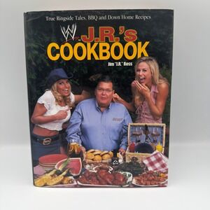 WWE J.R.'s Cookbook Jim Ross True Ringside Tales BBQ Recipes Hardcover 2003